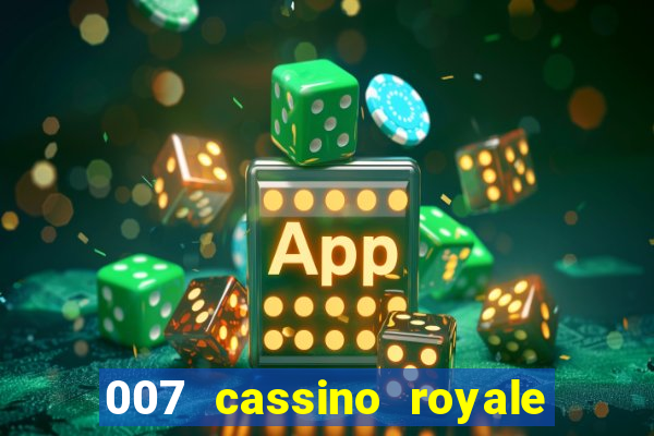 007 cassino royale download dublado avi